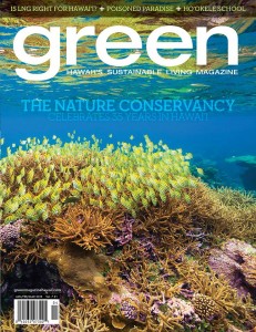 "green" Hawaii's Sustainable Living Magazine JAN/FEB/MAR 2015 vol.7#1 にローカル、オーガニック、サステナブルなショップとして掲載されました。